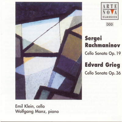 Rachmaninov／Grieg: Cello Sonatas/Emil Klein