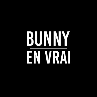 シングル/En vrai (Explicit)/Bunny