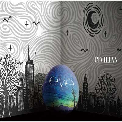 アルバム/eve/CIVILIAN