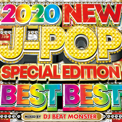 NEW J-POP BEST BEST -最新 J -POP ヒットチャート -/DJ BEAT MONSTER