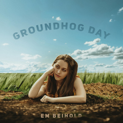 シングル/Groundhog Day/Em Beihold