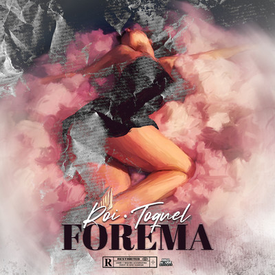 Forema (Explicit)/Roi 6／12／TOQUEL