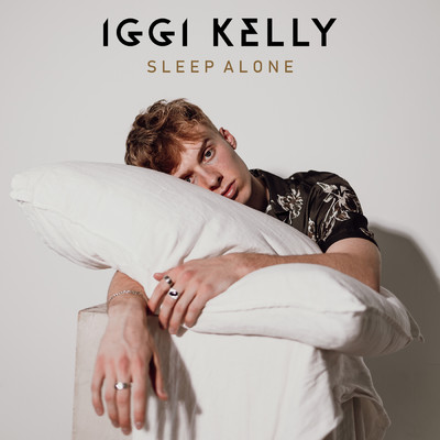 Sleep Alone/Iggi Kelly