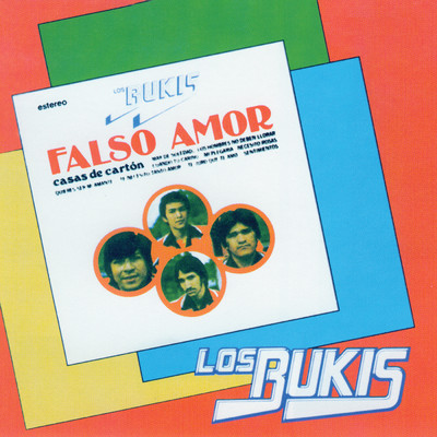 Falso Amor/Los Bukis
