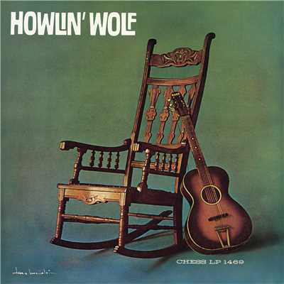 アルバム/Howlin' Wolf/ハウリン・ウルフ