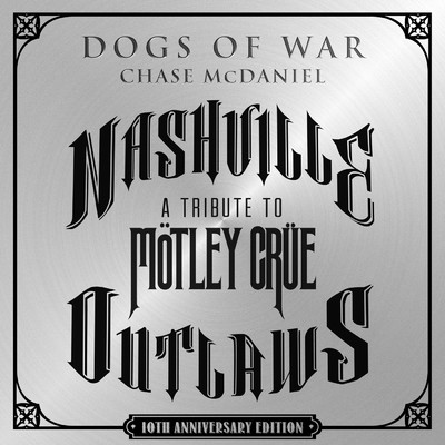 シングル/Dogs Of War/Chase McDaniel