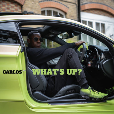 What's Up？/Carlos