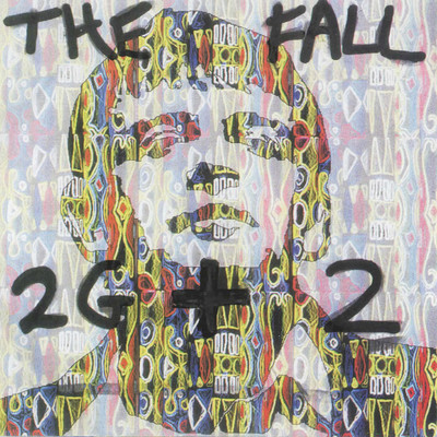 アルバム/2G+2/The Fall