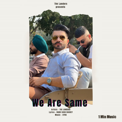 We Are Same - 1 Min Music/The Landers