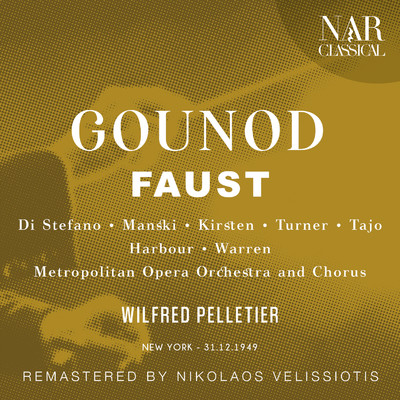 Faust, CG 4, ICG 61, Act II: ”O sainte medaille／Avant de quitter ces lieux” (Valentin, Wagner, Siebel)/Metropolitan Opera Orchestra