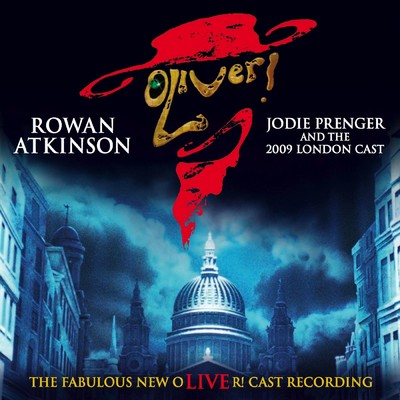 Rowan Atkinson, The 2009 London Cast of Oliver！ Fagin's Gang Ensemble
