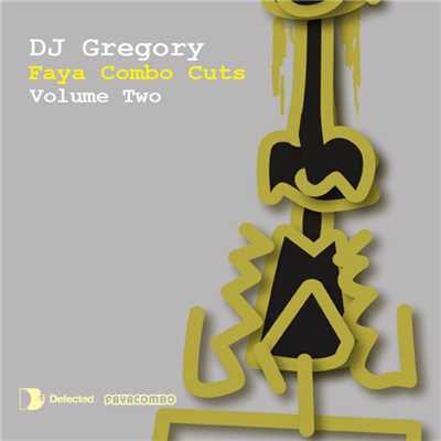 アルバム/Faya Combo Cuts Vol. 2/DJ Gregory