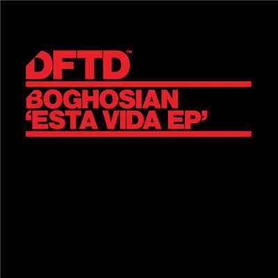 Esta Vida EP/Boghosian