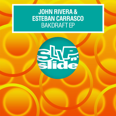 アルバム/Bakdraft EP/John Rivera & Esteban Carrasco