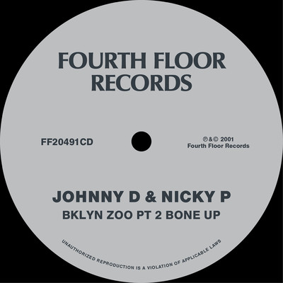 シングル/Bone Up！ (Instrumental)/Johnny D & Nicky P