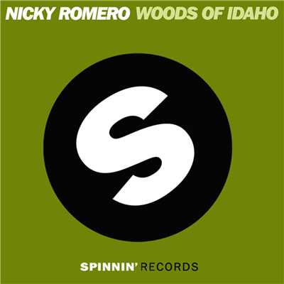 シングル/Woods of Idaho/Nicky Romero