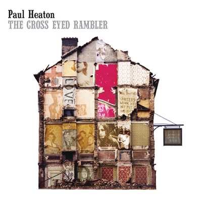 The Cross Eyed Rambler (Album Version)/ポール・ヒートン