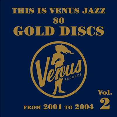 This is Venus Jazz 80 Gold Discs Vol.2/Various Artists
