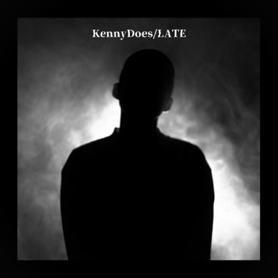 LATE/KennyDoes