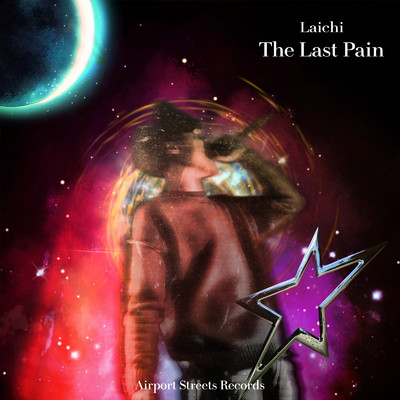 The Last Pain/Laichi & Airport Streets Records
