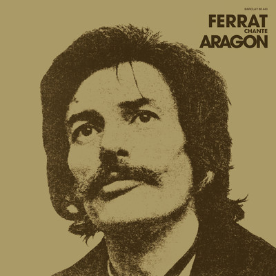 Ferrat chante Aragon 1971/ジャン・フェラ