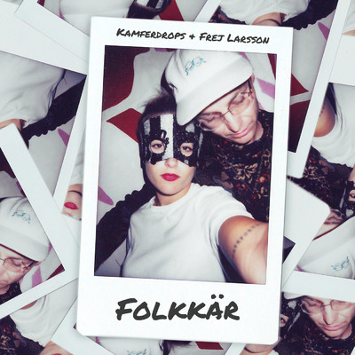 Folkkar/Kamferdrops／Frej Larsson