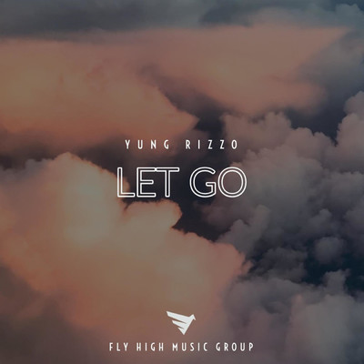 Let Go/Yung Rizzo
