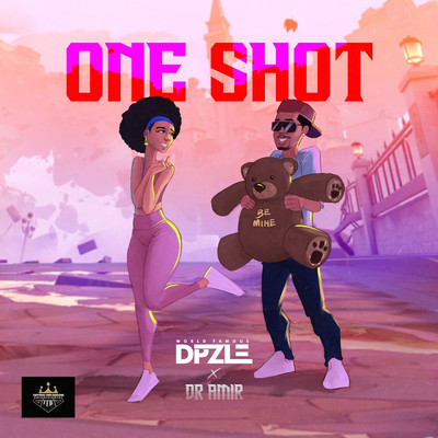 One Shot (Re-Up) [feat. Dr Amir]/Dpzle