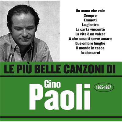 Le piu belle canzoni di Gino Paoli (1965-1967)/Gino Paoli