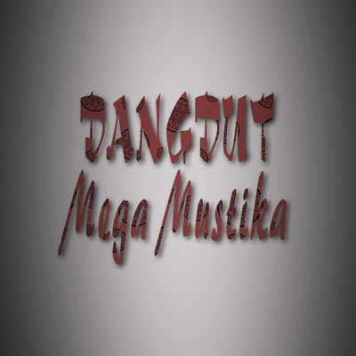 Dingin/Mega Mustika