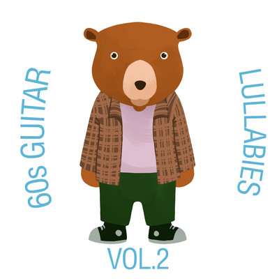 アルバム/60s Guitar Lullabies, Vol. 2/The Cat and Owl