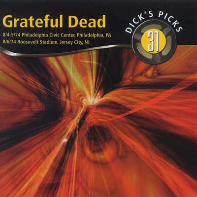 It Must Have Been the Roses (Live at Philadelphia Civic Center, Philadelphia, PA, August 4-5, 1974)/Grateful Dead