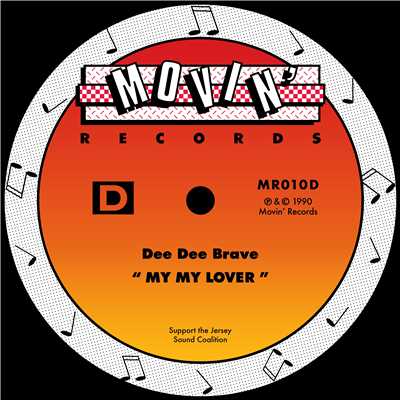 My My Lover (Just Like Paradise)/Dee Dee Brave