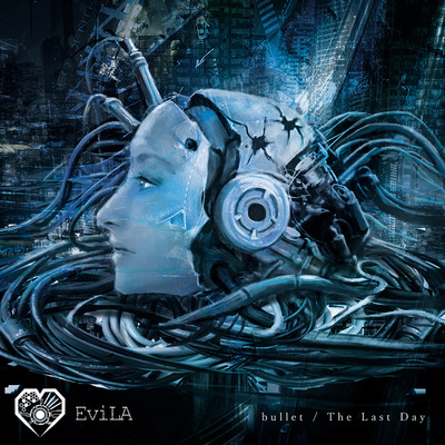 シングル/The Last Day/EviLA
