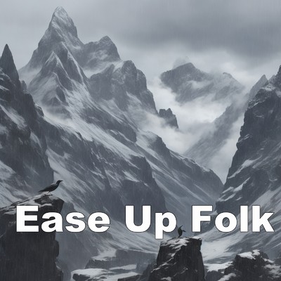 Ease Up Folk/Slump Round