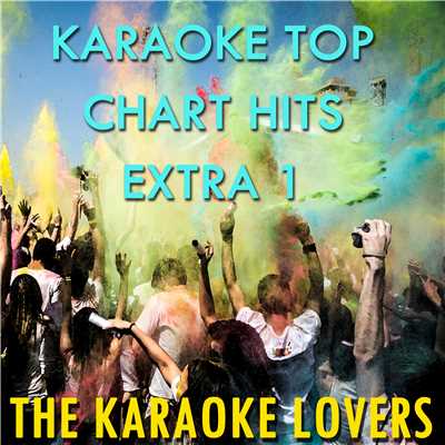 Karaoke Top Chart Hits Extra 1/Karaoke Cover Lovers