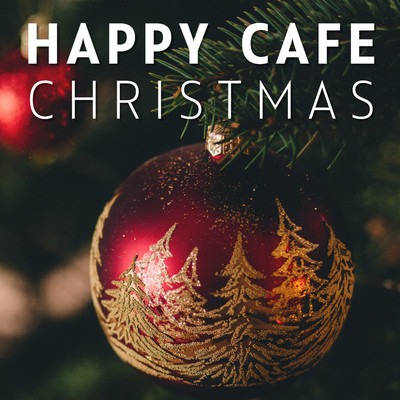 HAPPY カフェ・クリスマス/COFFEE MUSIC MODE