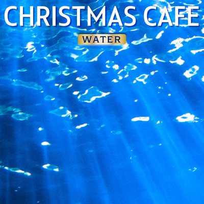 アルバム/クリスマス SPA CAFE  〜洋楽・邦楽ベスト Jazz & Bossa〜/COFFEE MUSIC MODE