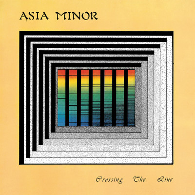 Crossing The Line [2009 Remastered]/Asia Minor
