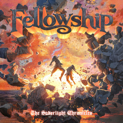 The Saberlight Chronicles [Japan Edition]/Fellowship