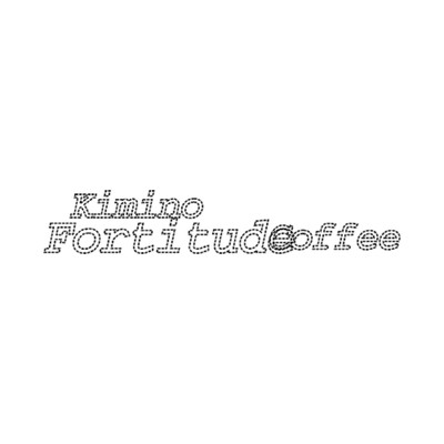 Amazing Reason/Kimino Fortitude Coffee