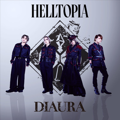 HELLTOPIA/DIAURA