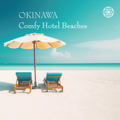アルバム/OKINAWA Comfy Hotel Beaches/VAGALLY VAKANS