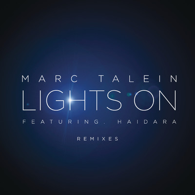 Lights On (Ganzfeld Effect Remix) feat.Haidara/Marc Talein