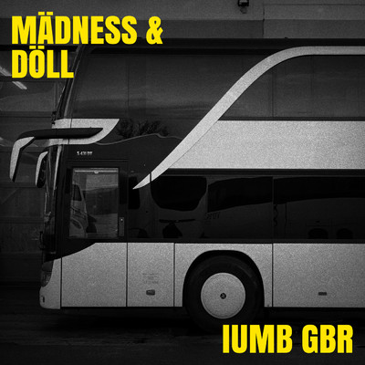 シングル/IUMB GbR/Madness／Doll