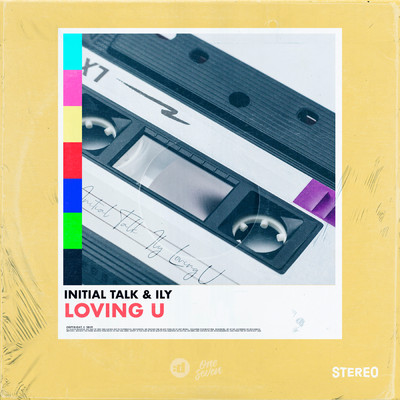 シングル/Loving U/Initial Talk／ILY