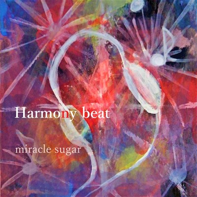 ハーモニービート/miracle sugar