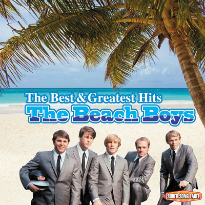 アルバム/ザ・ビーチ・ボーイズ ベスト&グレイテスト・ヒッツ/The Beach Boys