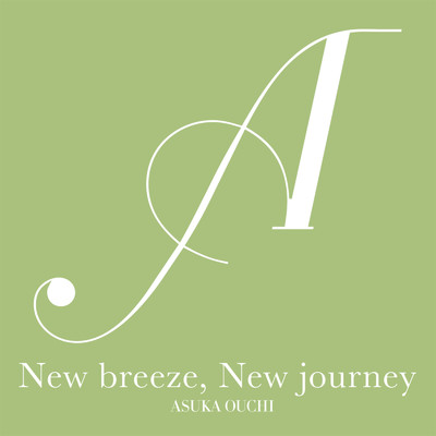 シングル/New breeze, New journey/相知 明日香