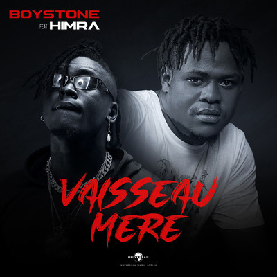 Vaisseau mere (Explicit) (featuring Himra)/Boystone